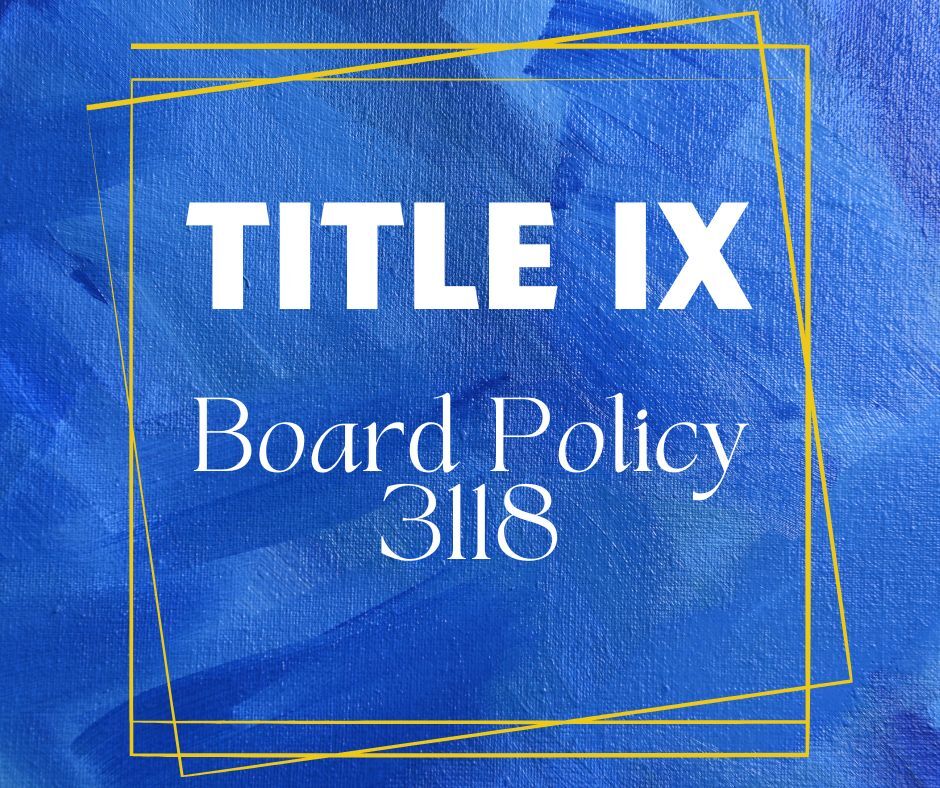 Title IX Board Policy 3118